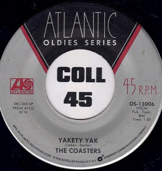 The Coasters - Yakety Yak b/w Along Came Jones - Atlantic 7"
