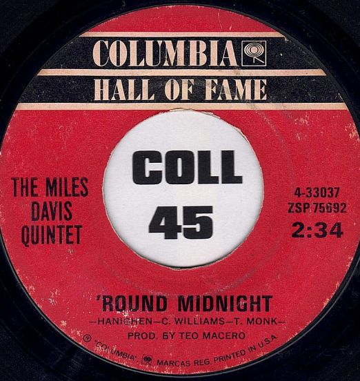 The Miles Davis Quintet - 'Round Midnight b/w Solea - Columbia 7"