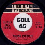 The Miles Davis Quintet – ‘Round Midnight b/w Solea – Columbia 7″