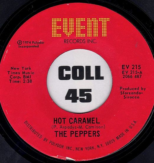 The Peppers - Hot Caramel b/w Blue Ballad - Event 7"