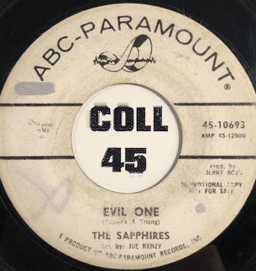 The Sapphires - Evil One b/w How Could I Say Goodbye - ABC-Paramount DJ 7"