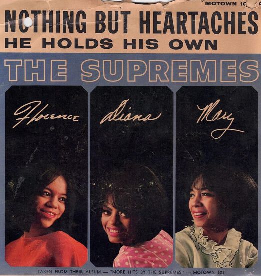 The Supremes - Nothing But Heartaches b/w He Holds His Own - Motown 7"
