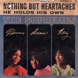 The Supremes – Nothing But Heartaches b/w He Holds His Own – Motown 7″