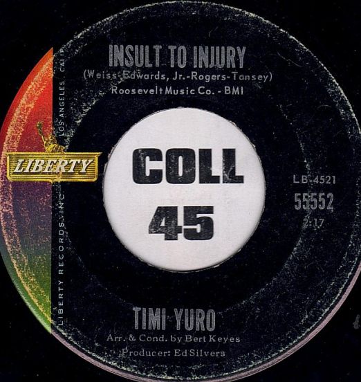 Timi Yuro - Insult To Injury b/w Just About The Time - Liberty 7"