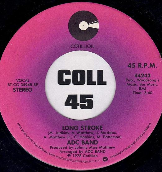 ADC Band - Long Stroke b/w That's Life - Cotillion 7"