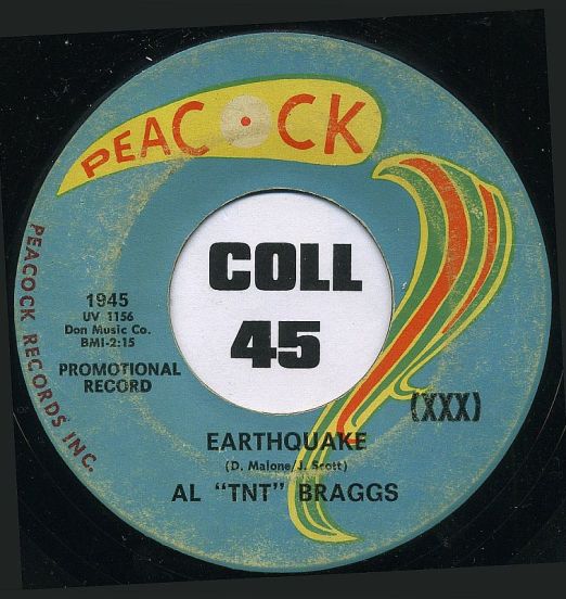 Al "TNT" Braggs - Earthquake / How Long (Do You Hold On) - Peacock 7"