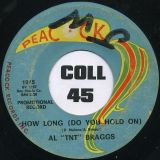 Al “TNT” Braggs – Earthquake / How Long (Do You Hold On) – Peacock 7″