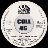 Benny Troy And The Maze – I Don’t Know You Anymore b/w Things Are Lookin’ Better – 20th Century-Fox DJ 7″