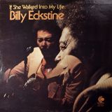 Billy Eckstine – If She Walked Into My Life – Enterprise LP