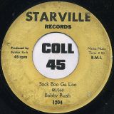 Bobby Rush – Sock Boo Ga Loo b/w Much To Much – Starville 7″