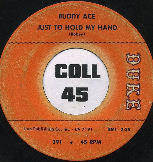 Buddy Ace - Just To Hold My Hand b/w Inside Story - Duke 7"