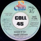 Chubby Checker – Reggae My Way (Stereo) b/w Mono – 20th Century DJ 7″
