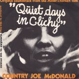 Country Joe McDonald – Quiet Days In Clichy – Vanguard SWE 7″