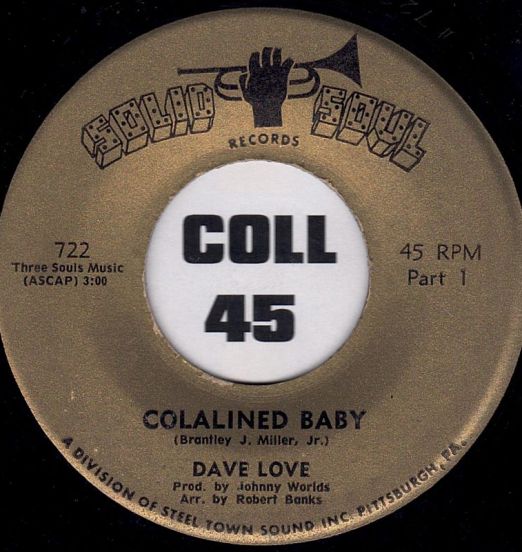 Dave Love - Colalined Baby Pt.1 b/w Dave Love Band - Pt.2 - Solid Soul 7"