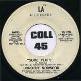 Dorothy Norwood – Some People STEREO b/w MONO Version – LA DJ 7″