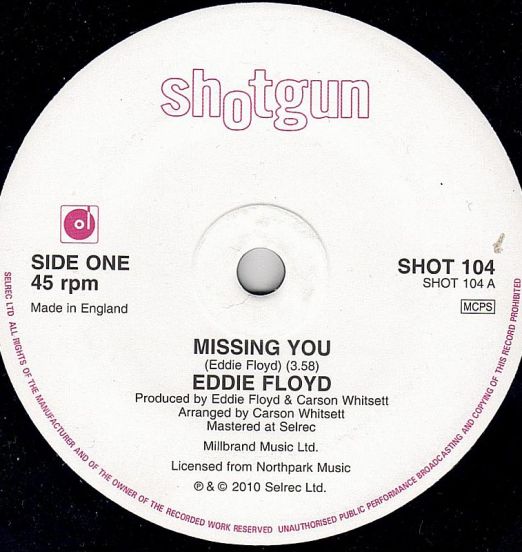 Eddie Floyd - Missing You b/w You Must Have Been Dreaming - Shotgun UK 7"