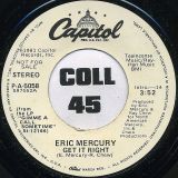 Eric Mercury – Get It Right – Capitol DJ 7″