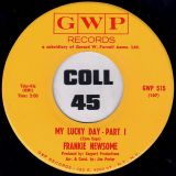 Frankie Newsome – My Lucky Day Pt.2 b/w Pt.1 – GWP 7″