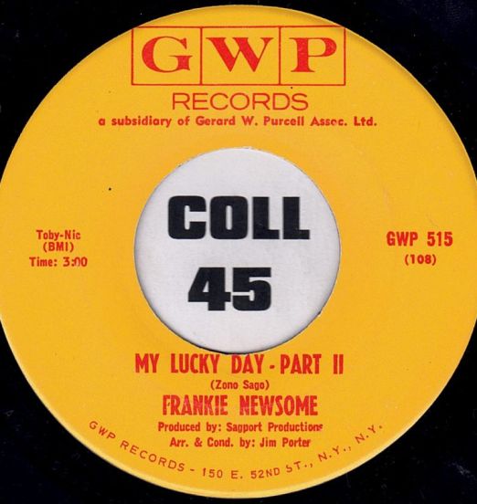 Frankie Newsome - My Lucky Day Pt.2 b/w Pt.1 - GWP 7"