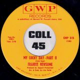 Frankie Newsome – My Lucky Day Pt.2 b/w Pt.1 – GWP 7″