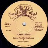 George Franklin Smallwood & Marshmellow – Lady Disco b/w Mr. Sunshine – Peoples Potential Unlimited 7″