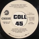 George Jackson – Macking On You b/w Same – Chess DJ 7″