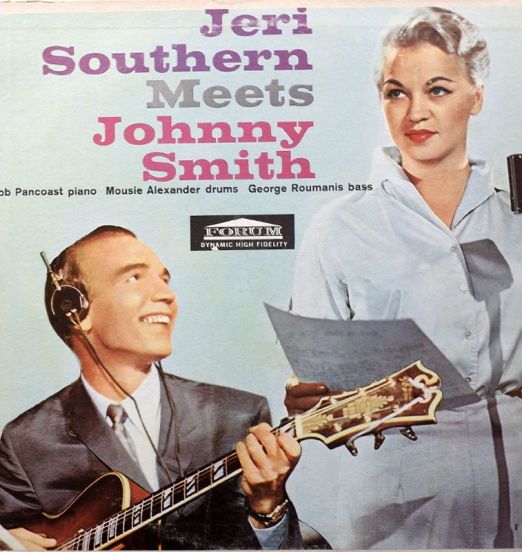 Jeri Southern & Johnny Smith - Jeri Southern Meets Johnny Smith - Forum LP