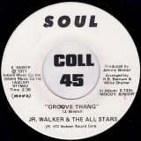 Jr. Walker & The All Stars – Groove Thang STEREO b/w MONO Version – Soul DJ 7″