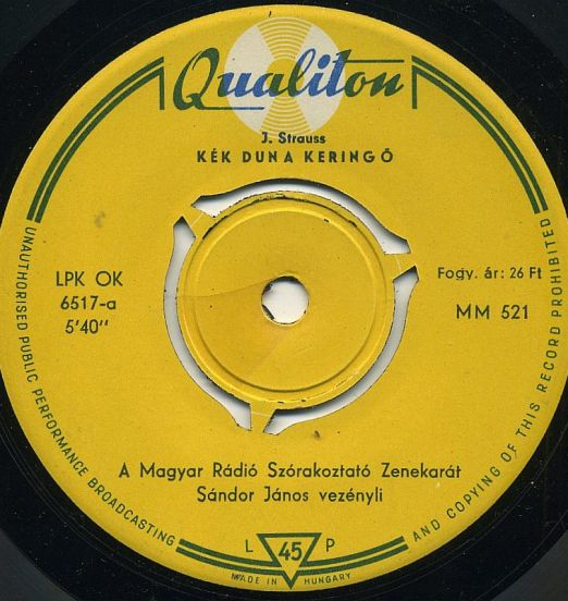 Strauss - Kék Duna Keringő b/w Mesék A Bécsi Erdőből - Qualiton HU 7"