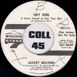 Jackey Beavers – Hey Girl (I Can’t Stand To See You Go) STEREO b/w MONO Version – Sound Stage 7 DJ 7″