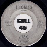 Jamo Thomas & His Party Brothers Orchestra – I Spy (For The FBI) b/w Snake Hip Mama – Thomas 7″