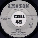 Jennell Hawkins – Moments b/w Can I – Amazon 7″