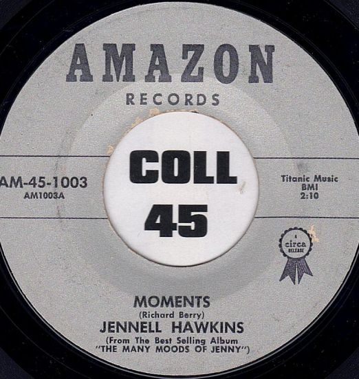 Jennell Hawkins - Moments b/w Can I - Amazon 7"