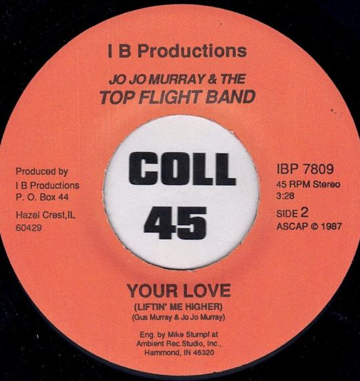Jo Jo Murray & The Top Flight Band - I'm In Love b/w Your Love - I B Productions 7"