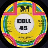 Joe Bataan – Latin Strut b/w Peace, Friendship And Solidarity – Mericana 7″
