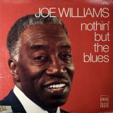 Joe Williams – Nothin’ But The Blues – Delos LP