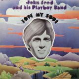 John Fred & His Playboy Band – Love My Soul – UNI LP