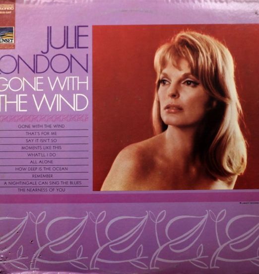 Julie London - Gone With The Wind - Sunset LP