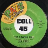 Len Jewell – All My Good Lovin’ (Is Going To Waste) b/w The Elevator Song – Pzazz 7″