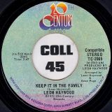Leon Haywood – Keep It In The Family b/w Long As There’s You (I Got Love) – 20th Century 7″