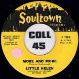 Little Helen – More And More b/w The Richest Girl (Ain’t Got Nothing On Me) – Soultown 7″