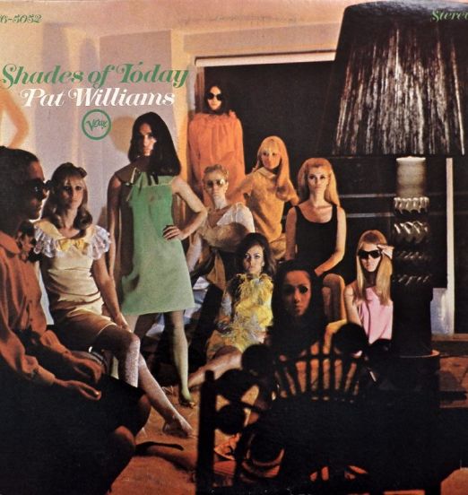 Pat Williams - Shades Of Today - Verve LP