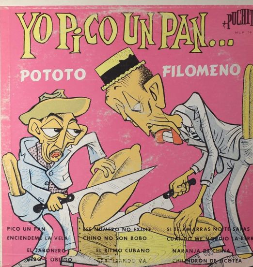 Pototo Y Filomeno - Yo Pico Un Pan... - Puchito LP