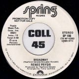 Renee Pryor – Broadway b/w Same – Spring DJ 7″