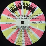 Reverend Milton Brunson And The Thompson Community Singers – Moods, Images And Reflections – HOB LP