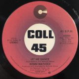 Ronn Matlock – You Got The Best Of Me b/w Let Me Dance – Cotillion 7″