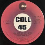 Ronn Matlock – You Got The Best Of Me b/w Let Me Dance – Cotillion 7″