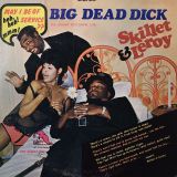 Skillet & Leroy, The Johnny Otis Show – Big Dead Dick – Laff LP