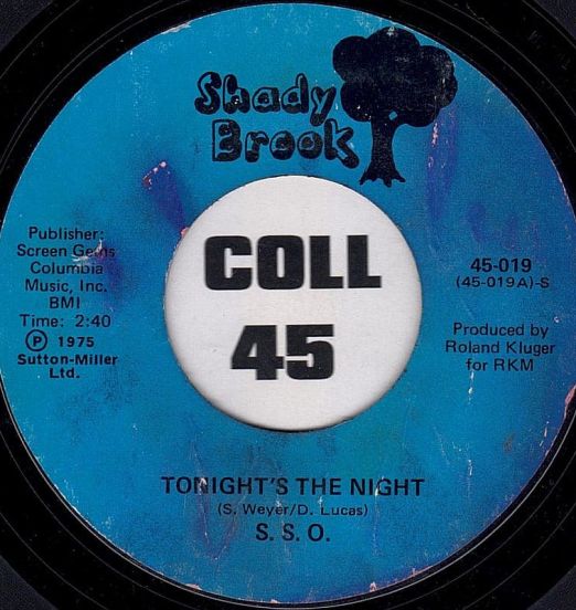 S.S.O. - Tonight Is The Night b/w Disco Mix - Shady Brook 7"