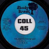 S.S.O. – Tonight Is The Night b/w Disco Mix – Shady Brook 7″